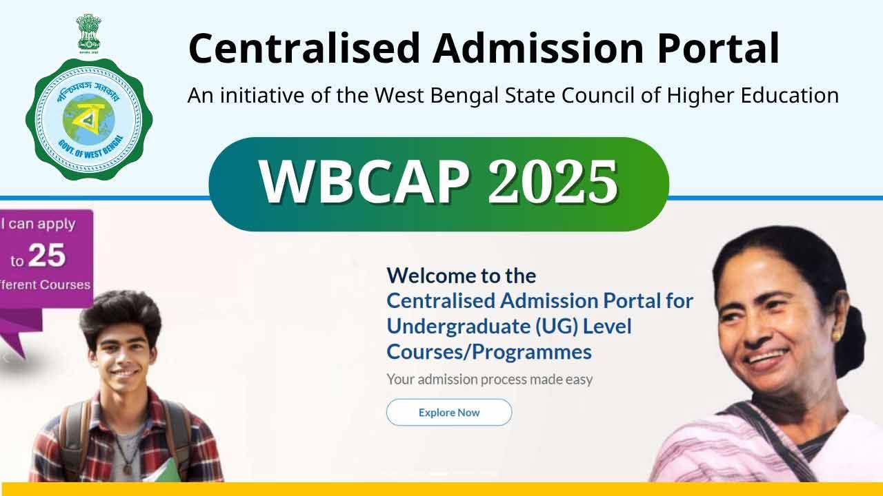 WBCAP College Centralised Admission 2025: Schedule, Last Date, Official Website @wbcap.in