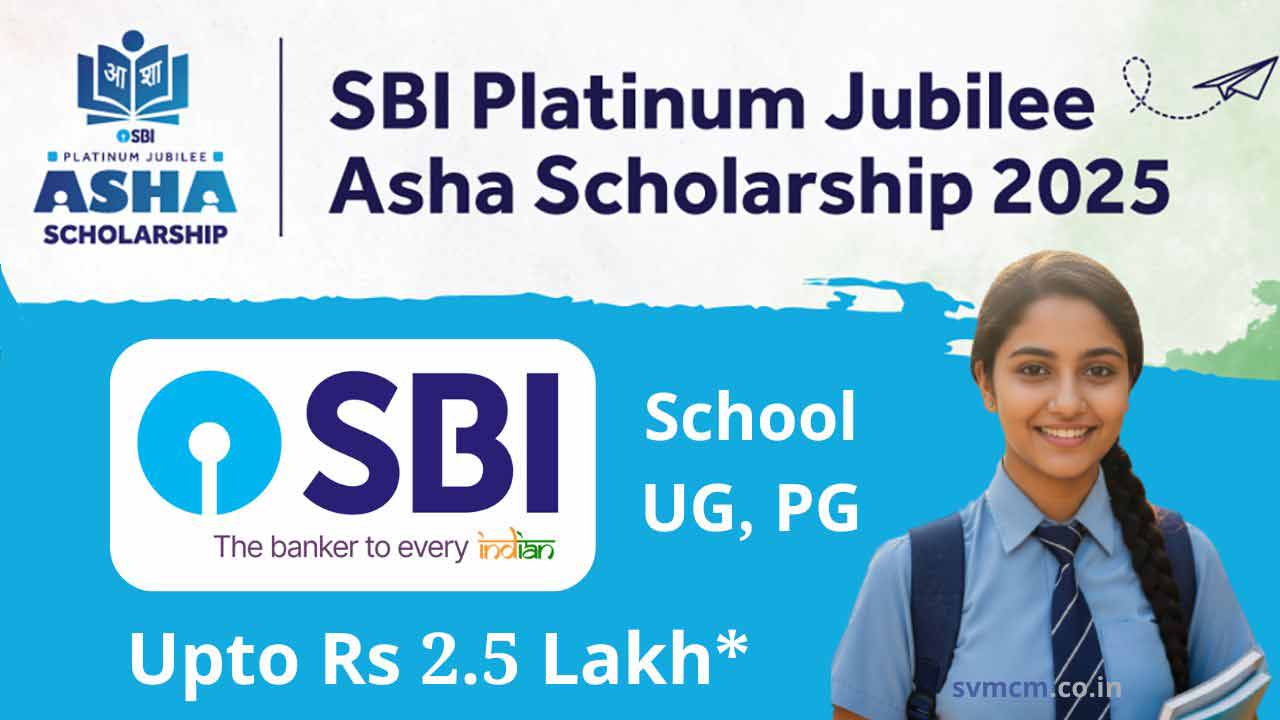 SBI Asha Foundation Scholarship Apply Last Date Official